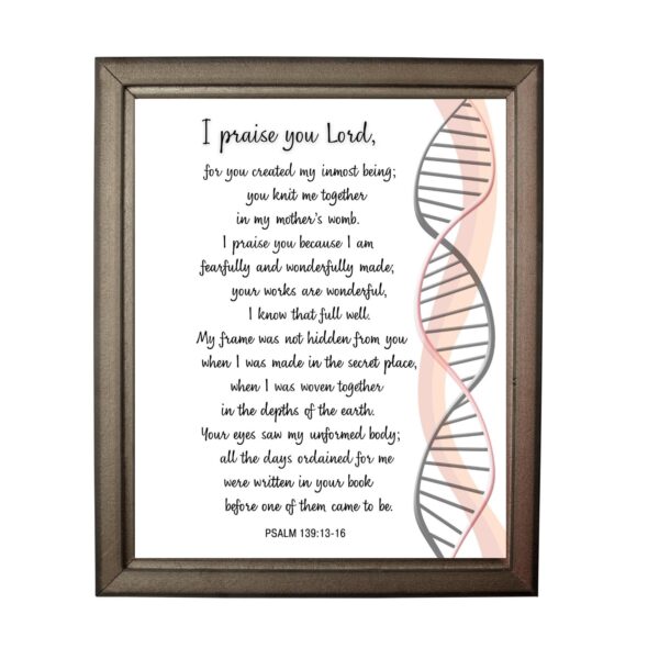 Psalm 139- I'm fearfully and wonderfully made